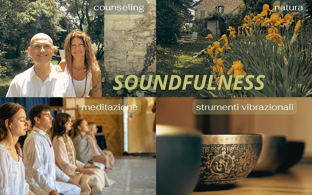 Soundfulness: la consapevolezza del suono