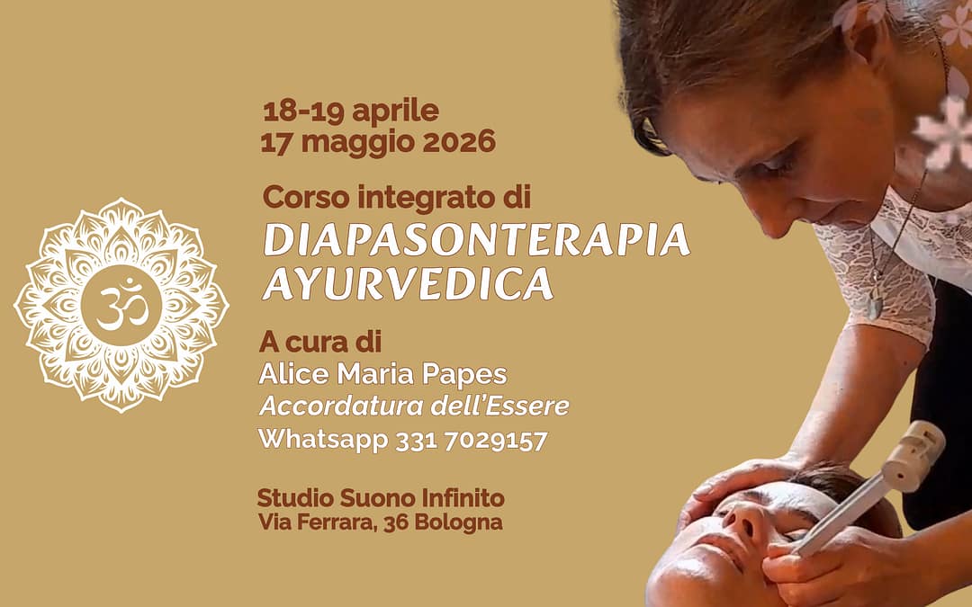 Corso di Diapasonterapia Ayurvedica